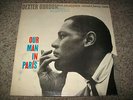 Dexter Gordon Our Man In Paris Blue Note Liberty BST 84146 NM to Mint