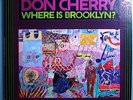 DON CHERRY w/PHAROAH SANDERS WHERE IS BROOKLYN RARE ORIG '68 BLUE NOTE LP RVG NM