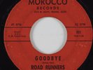 Garage 45 ROAD RUNNERS Goodbye MOROCCO HEAR