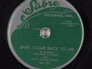 Hear Doo-Wop R&B 78RPM THE FIVE ECHOES Baby,Come Back To Me SABRE 102