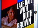 RUTH BROWN LATE DATE w/RUTH MEGA-RARE ORIG '58 ATLANTIC MONO LP BLACK LABEL MINT