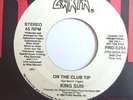 KING SUN-ON THE CLUB TIP-PROMO RAP 45 ZAKIA