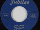 Doo Wop 45 ORIOLES How Blind Can You Be JUBILEE HEAR