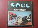 S.O.U.L SOUL / CAN YOU FEEL IT / MUSICOR US RARE FUNK GROOVE OR