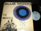 LP - THE MARCELS - Blue Moon - rare 1st ISSUE Colpix Gold Label Doo Wop