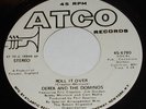 DEREK & THE DOMINOES Tell the Truth / Roll it Over WHITE LABEL SINGLE 45 rpm