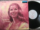 JOY BRYAN SINGS- 1957 LP Jazz Record- (Hear A Cut)