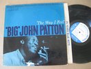Big John Patton LP The Way I Feel Blue Note ORIG w/ Ear