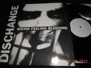 DISCHANGE - Seeing feeling bleeding TEST PRESS CRUDE SS ANTI CIMEX SKITSYSTEM