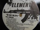 ELEMENT SMOKIN/LADIES AIN'T HOLDIN' BACK & THE MISSING LINK 12