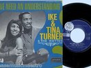 IKE & TINA TURNER & THE IKETTES we need an understanding FRENCH LONDON 69.014 7