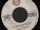 (Hear) Tommy Rodgers Northern Soul (I ll Tell It To the Wind b/w Pass the Word)