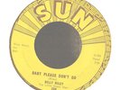 Rockabilly 45-Billy (Lee) Riley-Baby Please Don't Go-Sun 289-ORIG-VG+ NICE