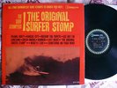 THE SURF STOMPERS- THE ORIGINAL SURFER STOMP RARE 1963 ORIG MONO SURF GARAGE LP