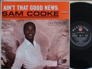 SAM COOKE AIN'T THAT GOOD NEWS orig uk RCA MONO 1964 EX