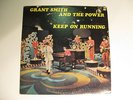 Grant Smith and the Power - Keep on Running - BST 6802 Stereo - Boo Label - Can