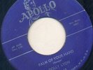 APOLLO POPCORN SOUL 45 DOLLY LYON PALM OF YOUR HAND ?