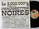 LES CHAUSSETTES NOIRES  Eddy MITCHELL COLLECTOR LP BIEM PUP UP le 2.000.000 eme