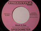 Rare Funk 45, Speedometer, work it out, freestyle original press