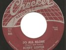 R&B - DOO-WOP - BOBBY LESTER and MOONLIGHTERS on (Web) CHECKER - 