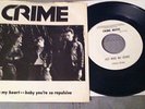 CRIME- HOT WIRE MY HEART 7