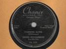 ORIGINAL-1952-RARE KILLER BLUES-JAMES WILLIAMSON-78-CHANCE RECORDS 1121