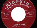 ISLAND POPCORN bw/ BLUES--ALADDIN--RAY JOHNSON--CALYPSO BLUES--HEAR BOTH--1957
