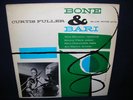 CURTIS FULLER Bone & Bari ORIG BLUE NOTE Lp SONNY CLARK