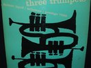 DONALD BYRD Three Trumpets IDREES SULIEMAN PRESTIGE ORIG Lp VG++