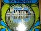 THE TEMPESTS LP WOULD YOU BELIEVE INCL. SOMEDAY