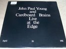 JOHN PAUL YOUNG & CARDBOARD BRAINS “Live at the Edge” minimal synth Unplayed