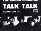 MUSIC MACHINE - Talk talk/ Come on in  '66 UNFINDABLE HOLLAND 7