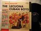 LECUONA CUBAN BOYS usa LP DANCE ALONG WITH Latin ABC excellent