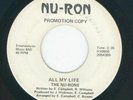  Northern   The Nurons -- All My Life  b/w  I'm A Loner  {Nu-Ron}