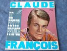 CLAUDE FRANCOIS et Le Petit Prince: Livre 1964 Nombreuses Photos(RARE)