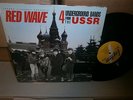 Red Wave/4 Underground Bands From The USSR (2 LP Set) on Big Time