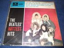 THE BEATLES : HOTTEST HITS ORIGINAL LP 1965 PARLOPHONE PMCS 306 DK