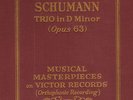 VICTOR SCROLL SET No. 52- SCHUMANN PIANO TRIO (CORTOT, CASALS & THIBAUD)