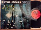 CLASSICAL - RAYMOND AGOULT CONDUCTS CLAIR DE LUNE ON RCA VICTOR STEREO LSC 2326