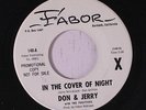 DON & JERRY & FUGITIVES: In The Cover Of Night / I Can't Quit 45 (dj) rare Rock