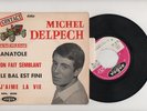 MICHEL DELPECH - ANATOLE + 3 - RARE