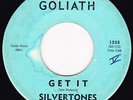 Silvertones-Get It / Bathsheba-Rare Surf 45-Goliath 1355-HEAR