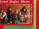 THE SWEET SINGLES ALBUM  LP 12