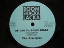 RETURN  TO ADDIS  ABABA  / AFRICA MACKA  / THE DISCIPLES  orig 12 in  (  RARE  )