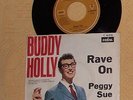 Single – Buddy Holly – Rave On + Peggy Sue – C 60 010 Coral