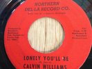 Calvin Williams   Del-La northern soul 45 Lonely You'll Be / Won't Matter At All