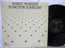 Kenny Wheeler - Songs For Someone UK LP Orig INCUS 10 Nr MINT