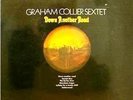 Graham Collier  Sextet  'DOWN ANOTHER ROAD' UK Fontana SFJL 922 1969 LP