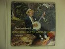 Minstrel of the Appalachians BASCOM LAMAR LUNSFORD & HIS BANJO Vinyl RIVERSIDE