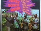 Super Boiro Band World Africa Guinea Syliphone